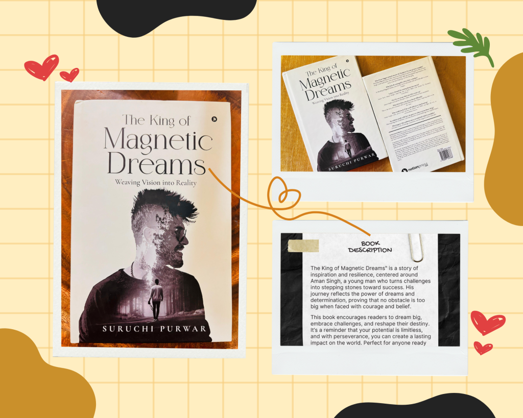 10 Powerful Lessons from The Book "The King of Magnetic Dreams"