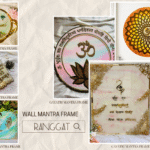 Wall Mantras Frames: Affirmations That Decorate and Uplift