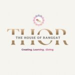 The House of Ranggat (THOR): Where Art Is Created with Purpose, Not for Virality